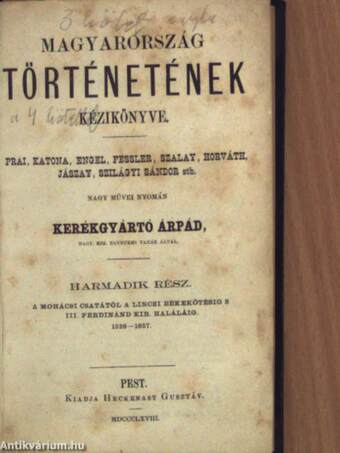 Magyarország történetének kézikönyve III-IV.