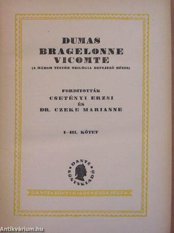 Bragelonne vicomte I-VI.