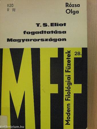 T. S. Eliot fogadtatása Magyarországon