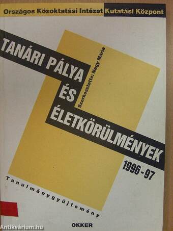 Tanári pálya és életkörülmények 1996/97