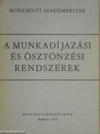 A munkadíjazási és ösztönzési rendszerek