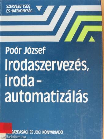 Irodaszervezés, irodaautomatizálás