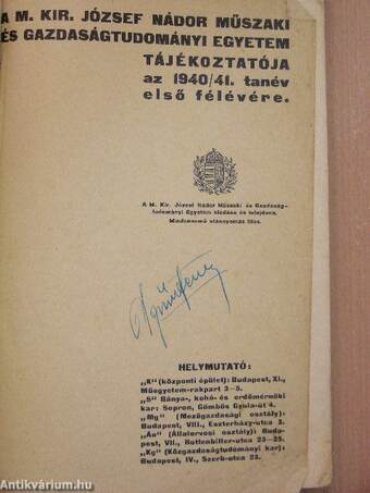 A M. Kir. József Nádor Műszaki és Gazdaságtudományi Egyetem Tájékoztatója az 1940/41. tanév első félévére