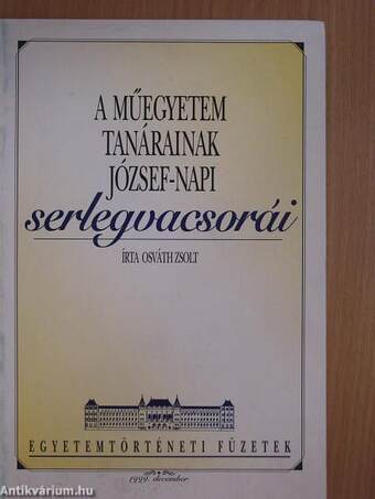 A Műegyetem tanárainak József-napi serlegvacsorái