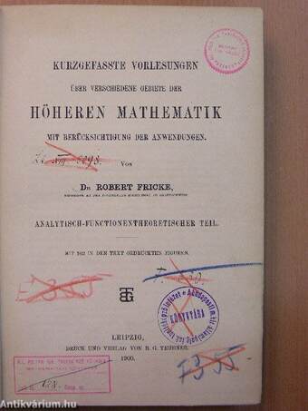 Kurzgefasste Vorlesungen über verschiedene Gebiete der höheren Mathematik mit Berücksichtigung der Anwendungen