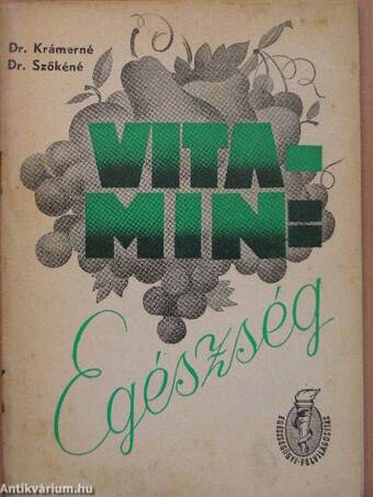 Vitamin=Egészség