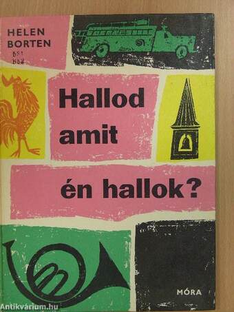 Hallod, amit én hallok?