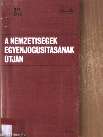 A nemzetiségek egyenjogúsításának útján