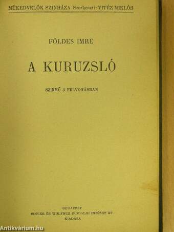 Bakony/Elzevir/A kuruzsló/Fej vagy irás