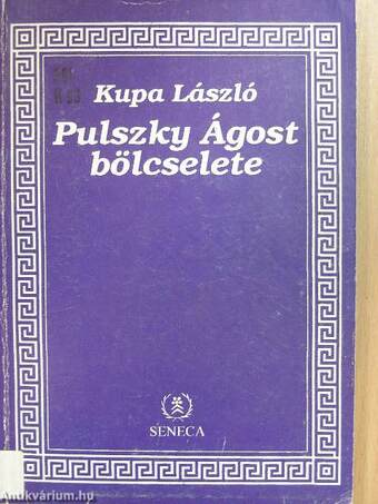 Pulszky Ágost bölcselete