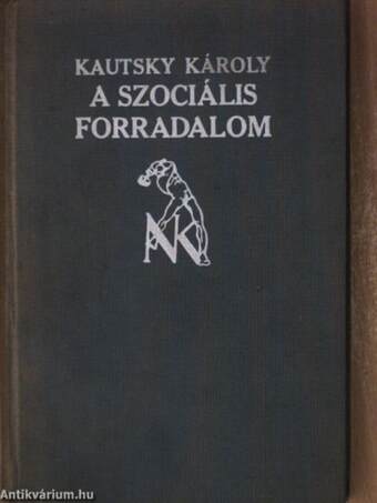 A szociális forradalom I-II.