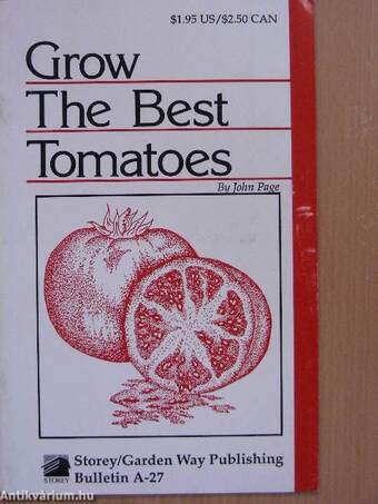 Grow The Best Tomatoes