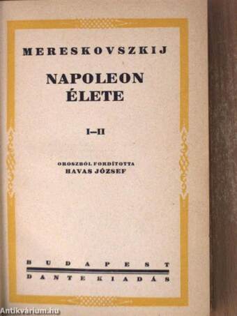 Napoleon élete I-II.