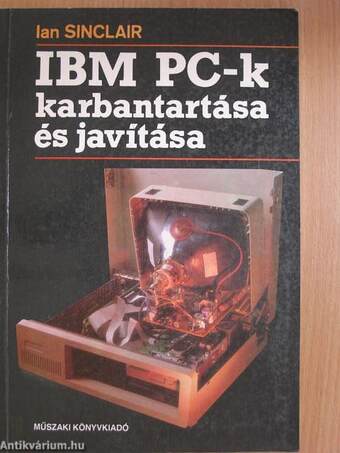 IBM PC-k karbantartása és javítása