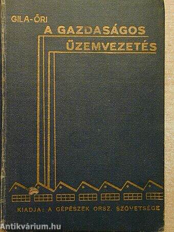 A gazdaságos üzemvezetés