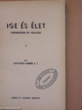 Ige és élet I-II.