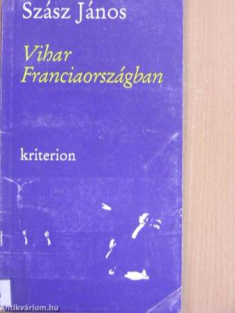 Vihar Franciaországban