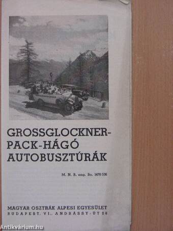 Grossglockner-Pack-hágó autobusztúrák