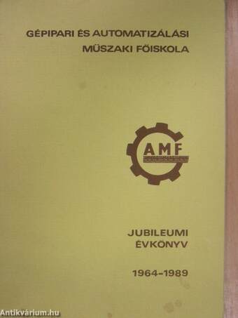 GAMF Jubileumi Évkönyv 1964-1989