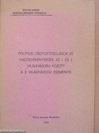 Politikai csoportosulások és haditevékenységek az 1. és 2. világháború között/A 2. világháború eseményei