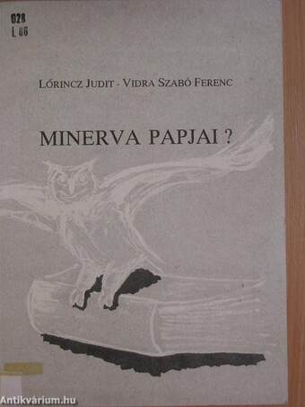 Minerva papjai?