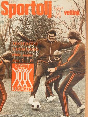 Sportolj Velünk 1980. május