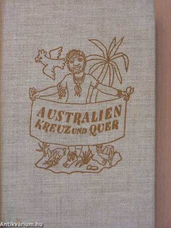 Australien Kreuz und Quer (gótbetűs)