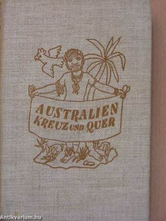 Australien Kreuz und Quer (gótbetűs)