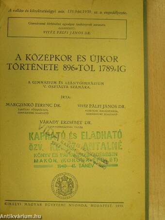 A középkor és újkor története 896-tól 1789-ig