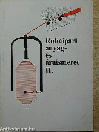 Ruhaipari anyag- és áruismeret II.