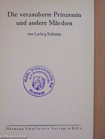 Die verzauberte Prinzessin und andere Märchen