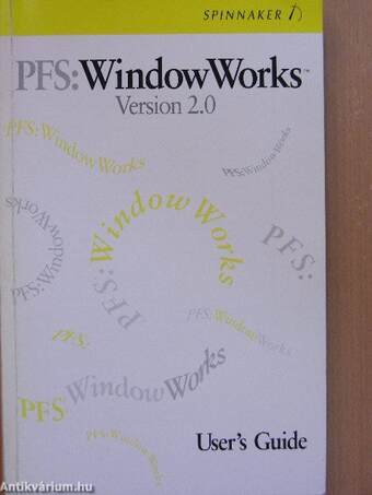 PFS: WindowWorks Version 2.0 Users's Guide