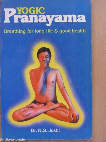 Yogic Pranayama