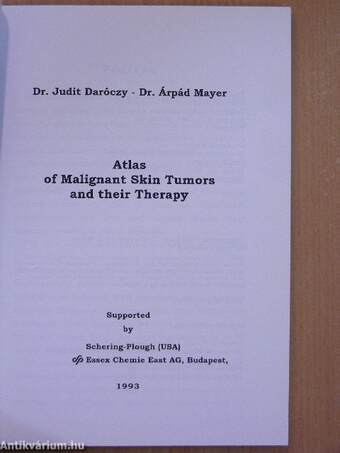 Atlas of Malignant Skin Tumors and their Therapy