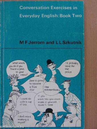 Conversation Exercises in Everyday English Book II.