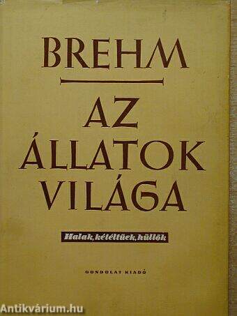 Brehm - Az állatok világa II.