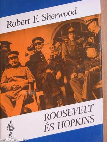 Roosevelt és Hopkins I-II.