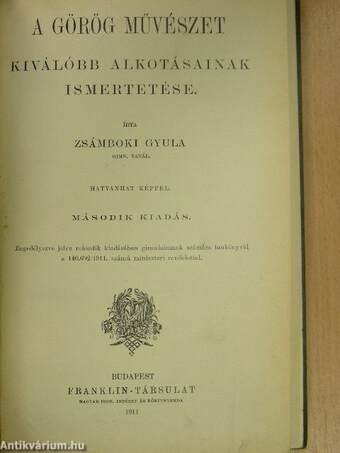 A görög művészet kiválóbb alkotásainak ismertetése