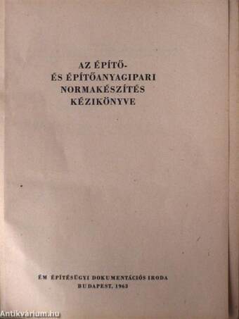 Az építő- és építőanyagipari normakészítés kézikönyve