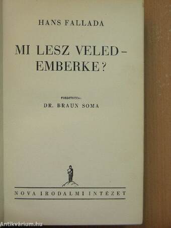 Mi lesz veled - emberke?