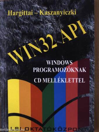 WIN32 API Windows programozóknak - CD-vel