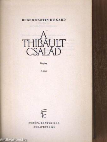 A Thibault család I-III.