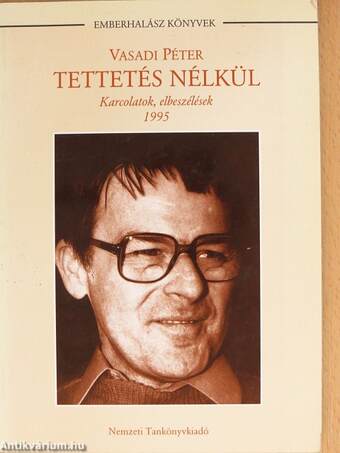 Tettetés nélkül