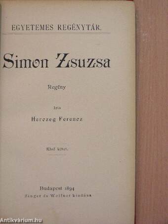 Simon Zsuzsa I-II./Böske, Erzsi, Erzsébet