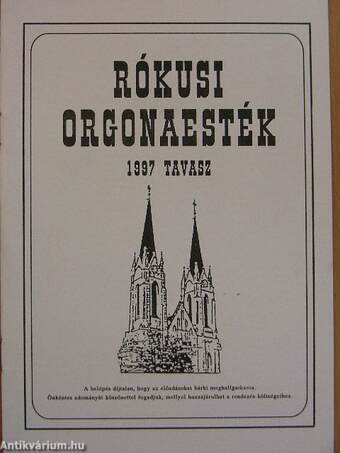 Rókusi orgonaesték 1997. tavasz