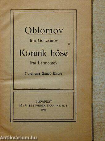 Oblomov/Korunk hőse I-II.