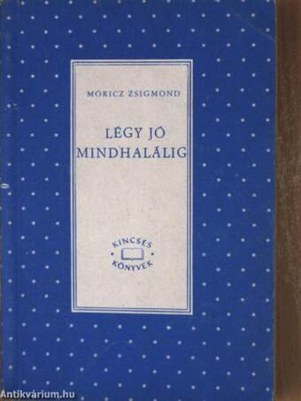 Légy jó mindhalálig