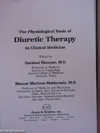 The physiological Basis of diuretic therapy in clinical medicine