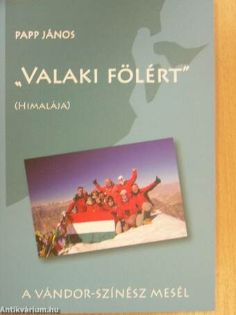 "Valaki fölért"