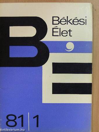 Békési Élet 1981/1-4.